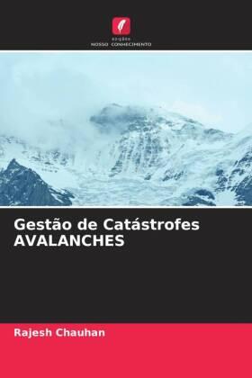 Chauhan |  Gestão de Catástrofes AVALANCHES | Buch |  Sack Fachmedien