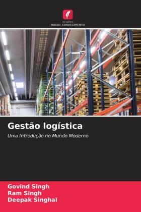 Singh / Singhal |  Gestão logística | Buch |  Sack Fachmedien