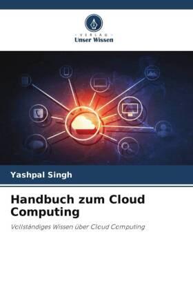 Singh | Handbuch zum Cloud Computing | Buch | 978-620-570637-4 | sack.de