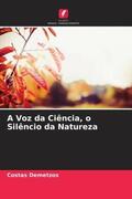 Demetzos |  A Voz da Ciência, o Silêncio da Natureza | Buch |  Sack Fachmedien