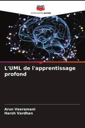 Veeramani / Vardhan | L'UML de l'apprentissage profond | Buch | 978-620-5-71168-2 | www.sack.de