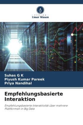 G K / Kumar Pareek / Nandihal |  Empfehlungsbasierte Interaktion | Buch |  Sack Fachmedien