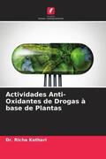 Kothari |  Actividades Anti-Oxidantes de Drogas à base de Plantas | Buch |  Sack Fachmedien