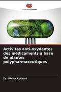 Kothari |  Activités anti-oxydantes des médicaments à base de plantes polypharmaceutiques | Buch |  Sack Fachmedien