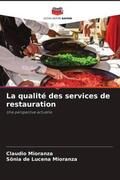 Mioranza |  La qualité des services de restauration | Buch |  Sack Fachmedien