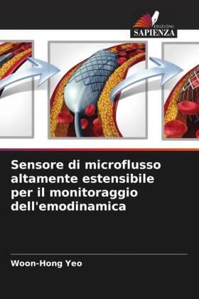 Yeo |  Sensore di microflusso altamente estensibile per il monitoraggio dell'emodinamica | Buch |  Sack Fachmedien