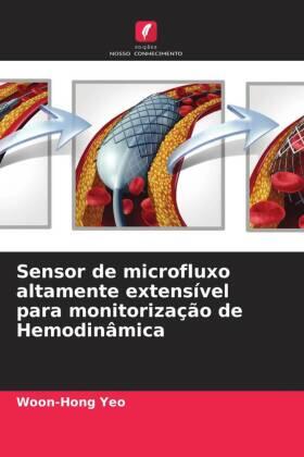 Yeo |  Sensor de microfluxo altamente extensível para monitorização de Hemodinâmica | Buch |  Sack Fachmedien