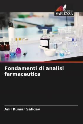 Sahdev |  Fondamenti di analisi farmaceutica | Buch |  Sack Fachmedien