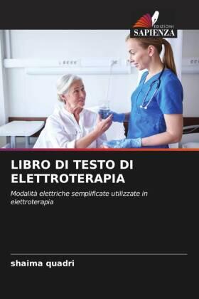 Quadri | LIBRO DI TESTO DI ELETTROTERAPIA | Buch | 978-620-5-74932-6 | www.sack.de
