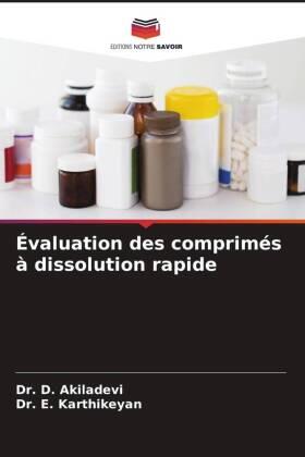 Akiladevi / Karthikeyan |  Évaluation des comprimés à dissolution rapide | Buch |  Sack Fachmedien
