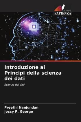 Nanjundan / George |  Introduzione ai Principi della scienza dei dati | Buch |  Sack Fachmedien