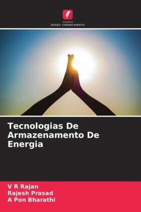 Rajan / Prasad / Pon Bharathi |  Tecnologias De Armazenamento De Energia | Buch |  Sack Fachmedien