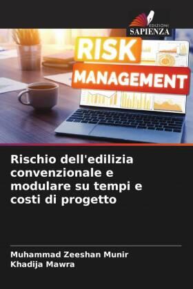 Munir / Mawra |  Rischio dell'edilizia convenzionale e modulare su tempi e costi di progetto | Buch |  Sack Fachmedien