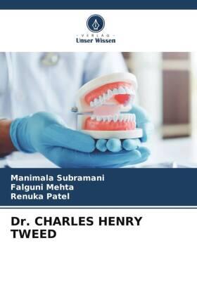 Subramani / Mehta / Patel |  Dr. CHARLES HENRY TWEED | Buch |  Sack Fachmedien