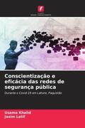 Khalid / Latif |  Conscientização e eficácia das redes de segurança pública | Buch |  Sack Fachmedien