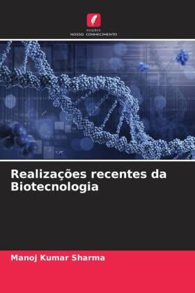 Sharma |  Realizações recentes da Biotecnologia | Buch |  Sack Fachmedien