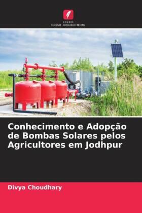 Choudhary |  Conhecimento e Adopção de Bombas Solares pelos Agricultores em Jodhpur | Buch |  Sack Fachmedien