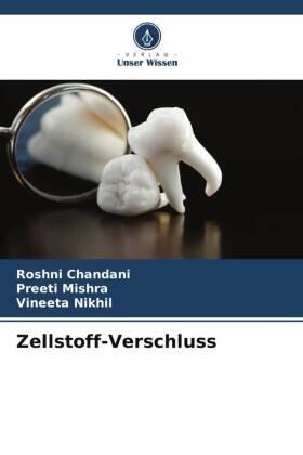 Chandani / Mishra / Nikhil |  Zellstoff-Verschluss | Buch |  Sack Fachmedien