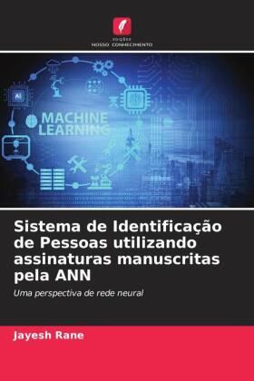 Rane |  Sistema de Identificação de Pessoas utilizando assinaturas manuscritas pela ANN | Buch |  Sack Fachmedien