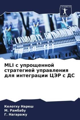 Naresh / Rambabu / Nagarazhu |  MLI s uproschennoj strategiej uprawleniq dlq integracii CJeR s DS | Buch |  Sack Fachmedien