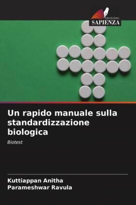 Anitha / Ravula |  Un rapido manuale sulla standardizzazione biologica | Buch |  Sack Fachmedien