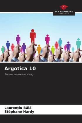 B¿l¿ / Hardy |  Argotica 10 | Buch |  Sack Fachmedien