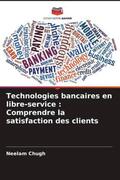 Chugh |  Technologies bancaires en libre-service : Comprendre la satisfaction des clients | Buch |  Sack Fachmedien