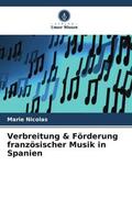 Nicolas |  Verbreitung & Förderung französischer Musik in Spanien | Buch |  Sack Fachmedien