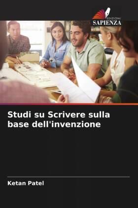 Patel |  Studi su Scrivere sulla base dell'invenzione | Buch |  Sack Fachmedien