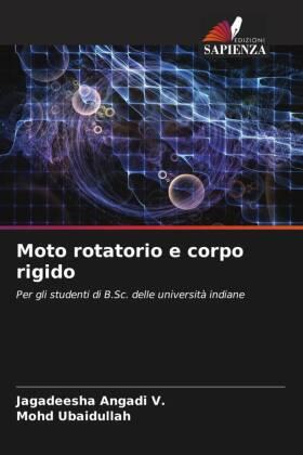 Angadi V. / Ubaidullah |  Moto rotatorio e corpo rigido | Buch |  Sack Fachmedien