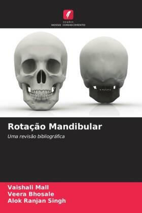 Mall / Bhosale / Ranjan Singh |  Rotação Mandibular | Buch |  Sack Fachmedien