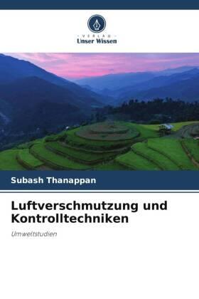 Thanappan |  Luftverschmutzung und Kontrolltechniken | Buch |  Sack Fachmedien