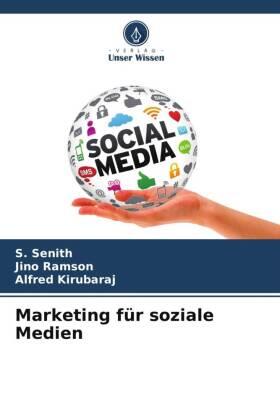 Senith / Ramson / Kirubaraj | Marketing für soziale Medien | Buch | 978-620-583790-0 | sack.de