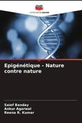 Banday / Agarwal / Kumar |  Epigénétique - Nature contre nature | Buch |  Sack Fachmedien