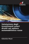 Meyer |  Valutazione degli investimenti esteri diretti nel settore automobilistico russo | Buch |  Sack Fachmedien