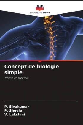 Sivakumar / Sheela / Lakshmi |  Concept de biologie simple | Buch |  Sack Fachmedien