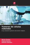 Kumar / Chandra |  Tumores de células redondas | Buch |  Sack Fachmedien