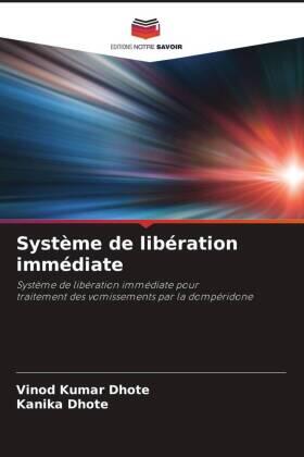 Dhote | Système de libération immédiate | Buch | 978-620-5-85960-5 | www.sack.de