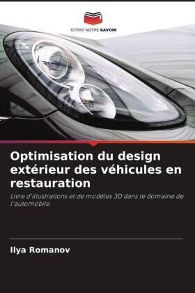 Romanov |  Optimisation du design extérieur des véhicules en restauration | Buch |  Sack Fachmedien