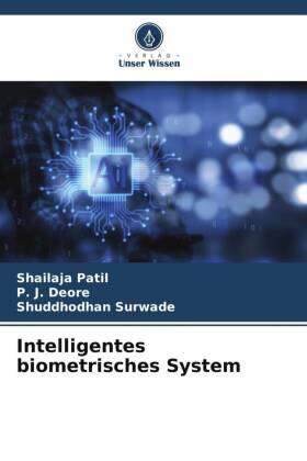 Patil / Deore / Surwade |  Intelligentes biometrisches System | Buch |  Sack Fachmedien