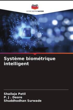 Patil / Deore / Surwade |  Système biométrique intelligent | Buch |  Sack Fachmedien