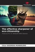 Kasereka Mundoleko |  The effective sharpener of eco-citizenship | Buch |  Sack Fachmedien
