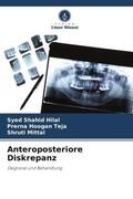 Hilal / Teja / Mittal |  Anteroposteriore Diskrepanz | Buch |  Sack Fachmedien