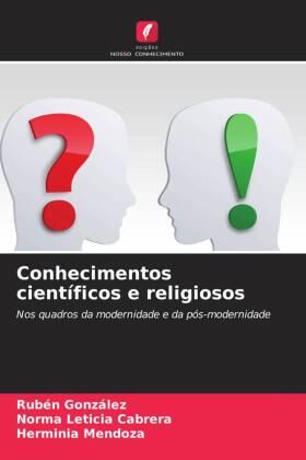 Gonzalez / Cabrera / Mendoza |  Conhecimentos científicos e religiosos | Buch |  Sack Fachmedien