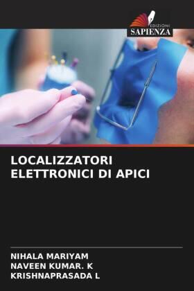 Mariyam / Kumar. K / L |  LOCALIZZATORI ELETTRONICI DI APICI | Buch |  Sack Fachmedien
