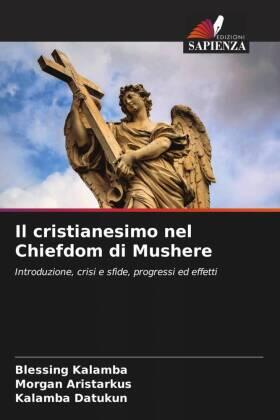 Kalamba / Aristarkus / Datukun |  Il cristianesimo nel Chiefdom di Mushere | Buch |  Sack Fachmedien