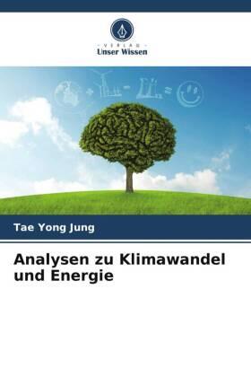 Jung |  Analysen zu Klimawandel und Energie | Buch |  Sack Fachmedien