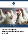 Maiga |  Entwicklung der modernen Geflügelzucht in Mali | Buch |  Sack Fachmedien