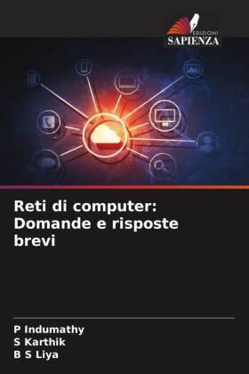 Indumathy / Karthik / Liya |  Reti di computer: Domande e risposte brevi | Buch |  Sack Fachmedien
