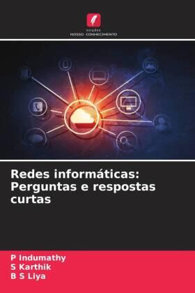 Indumathy / Karthik / Liya |  Redes informáticas: Perguntas e respostas curtas | Buch |  Sack Fachmedien